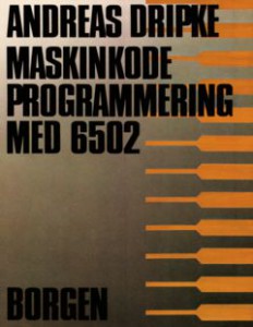 Borgen_Maskinkode_Programmering_Med_6502_(da)