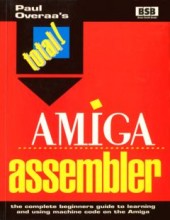 BruceSmithBooks_Total!_Amiga_Assembler