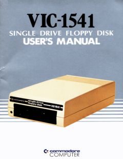 VIC-1541_Single_Drive_Floppy_Disk_Users_Manual